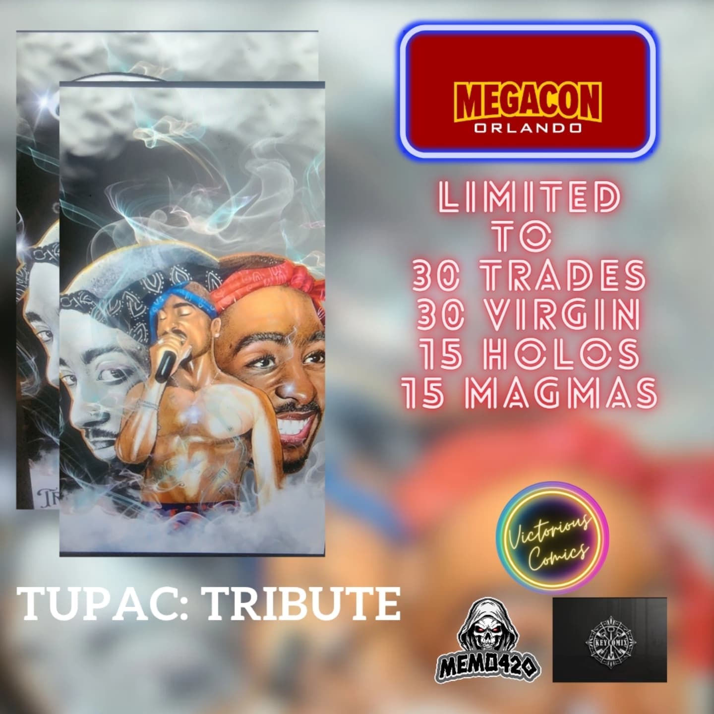 Tupac Tribute VIRGIN GREY 1 Megacon 2025 Ltd To 30 with COA