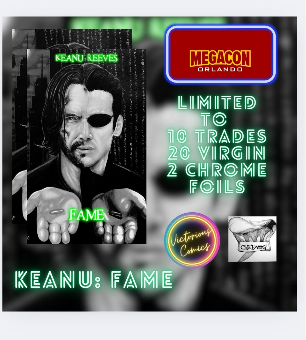 MEGACON 2025 KEANU REEVES: FAME #1 EXCLUSIVE TRADE B/W LIMITED TO 10