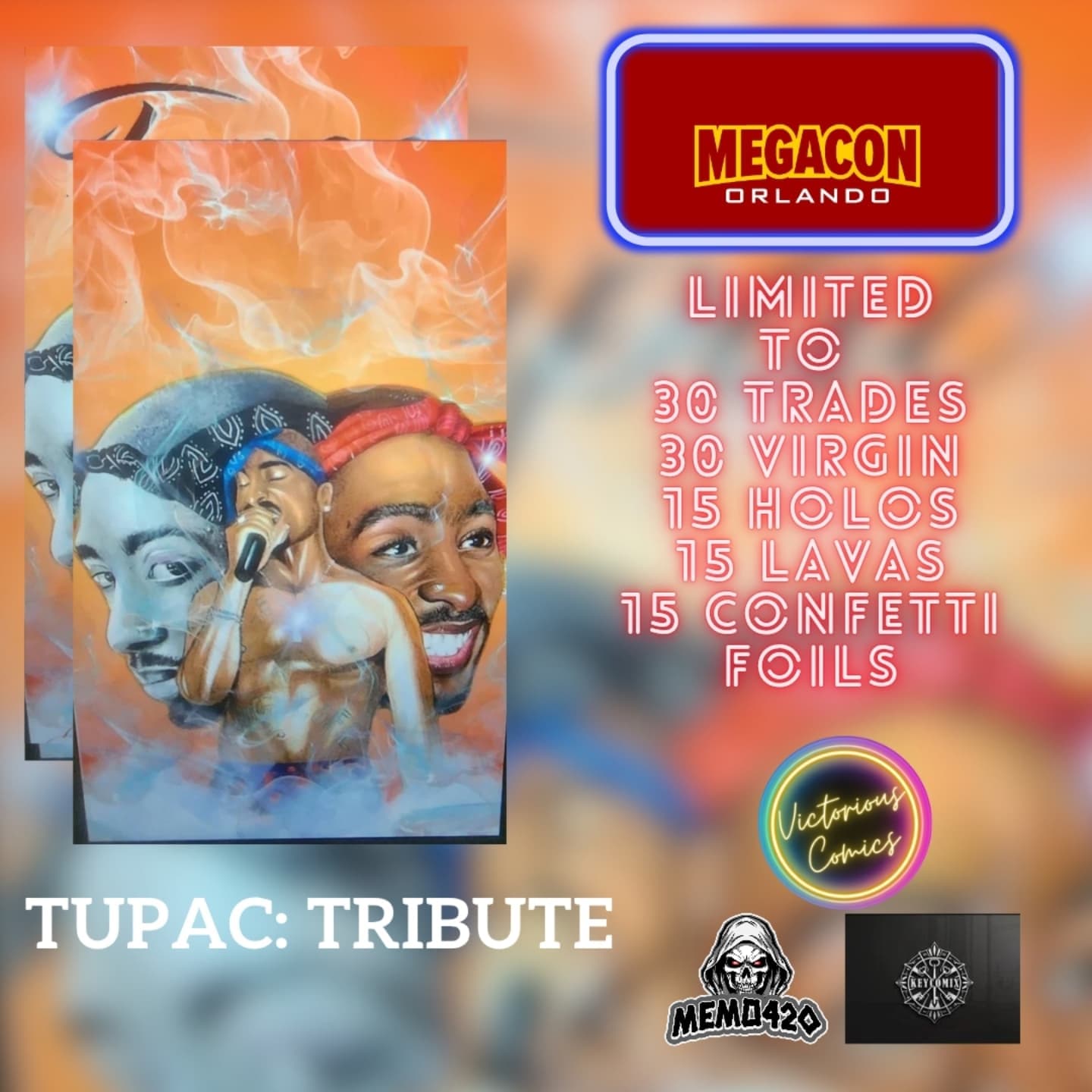 Tupac: Tribute Red VIRGIN/TRADE SET  #1 Megacon 2025 Ltd To 30 with COA